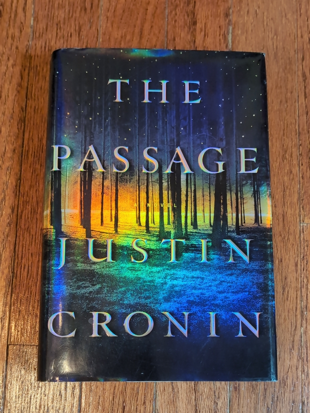 The Passage by Justin Cronin Holographic Cover Hardback